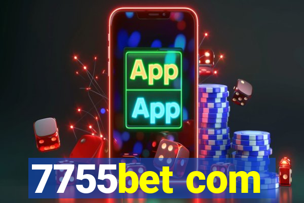 7755bet com